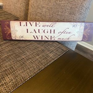 Live Laugh Wine sign